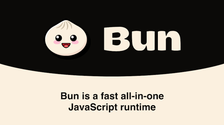 Bun 是什么:JavaScript 的全能工具链