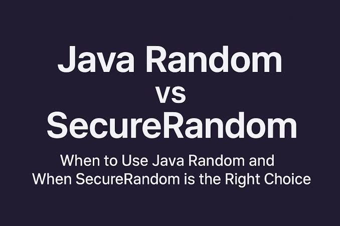 SecureRandom 与 Random 的区别与用法详解