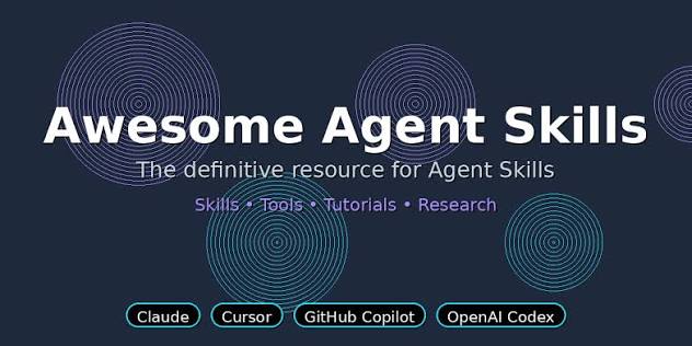 awesome-agent-skills:千级 Skill 官方合集详解