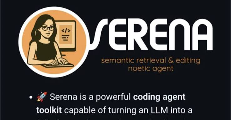 ​Serena 详解：给编码 Agent 用的 IDE